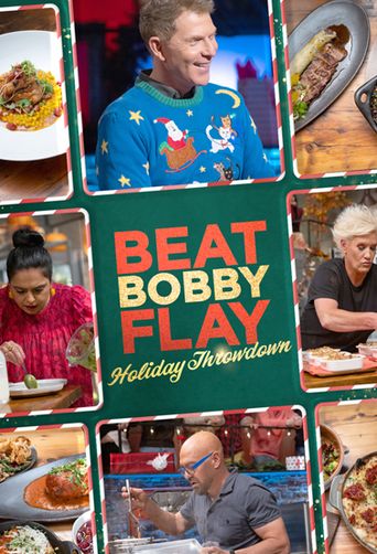 Beat Bobby Flay Holiday Throwdown Season Where To Watch Every