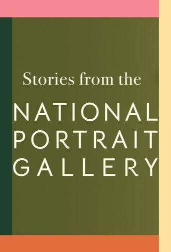 Stories From The National Portrait Gallery Where To Watch And Stream