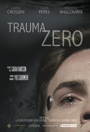  Trauma Zéro Poster