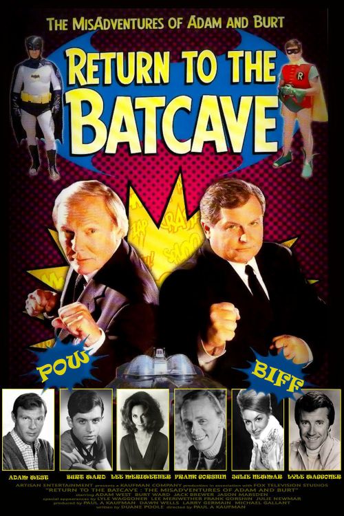 Return to the Batcave - The Misadventures of Adam and Burt Poster