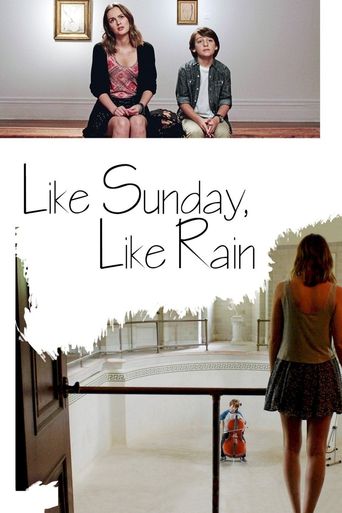 Like Sunday, Like Rain Poster