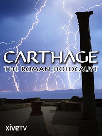  Carthage: The Roman Holocaust Poster
