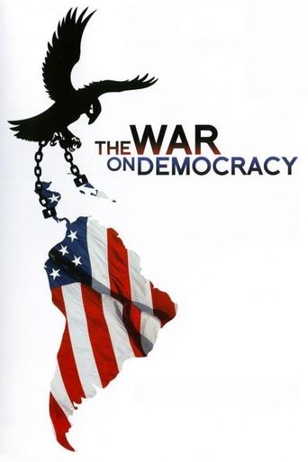  The War on Democracy Poster