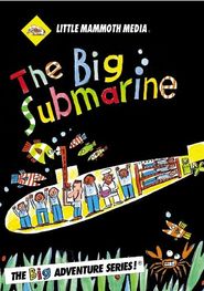  The BIG Submarine Poster