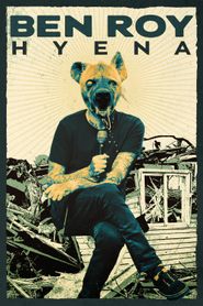  Ben Roy: Hyena Poster