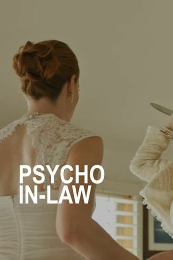  Psycho In-Law Poster