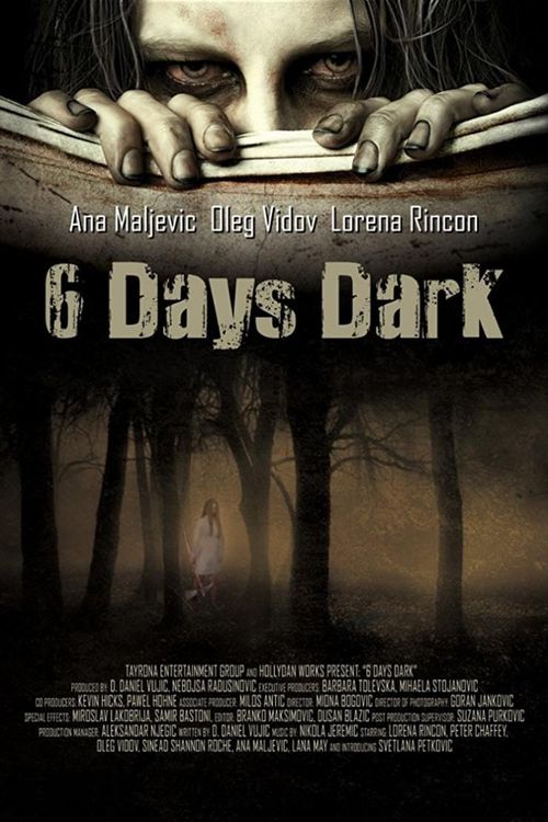 6 Days Dark Poster