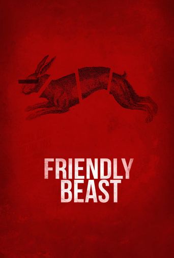  Friendly Beast Poster