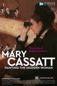 Mary Cassatt: Painting the Modern Woman Poster
