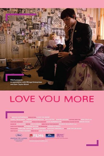  Love You More Poster