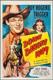  Down Dakota Way Poster