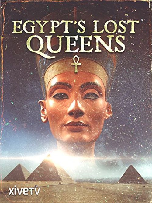 Egypt's Lost Queens Poster