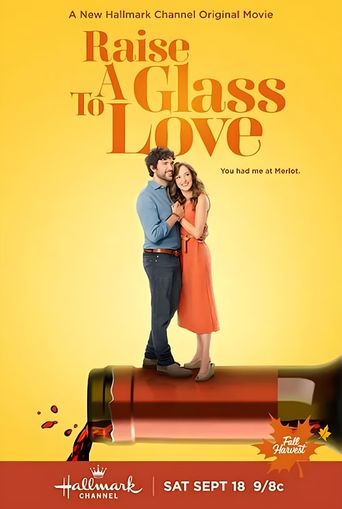  Raise a Glass to Love Poster