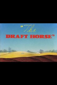  The Draft Horse Poster