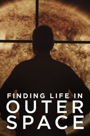  Finding Life in Outer Space Poster