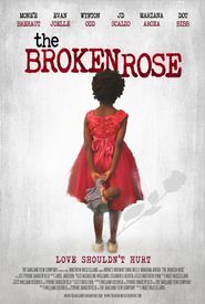  The Broken Rose Poster