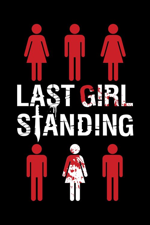 Last Girl Standing Poster