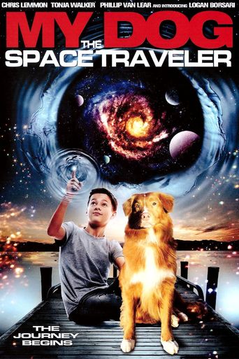  My Dog the Space Traveler Poster