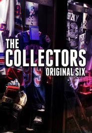  The Collectors: Original Six Poster
