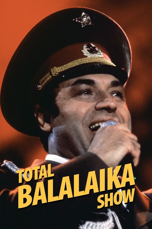 Leningrad Cowboys: Total Balalaika Show Poster