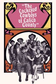  The Cockeyed Cowboys of Calico County Poster