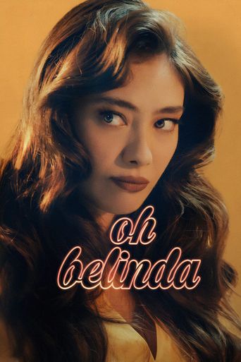  Oh Belinda Poster