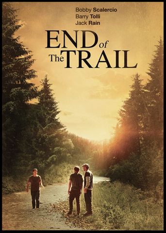  End of the Trail Poster