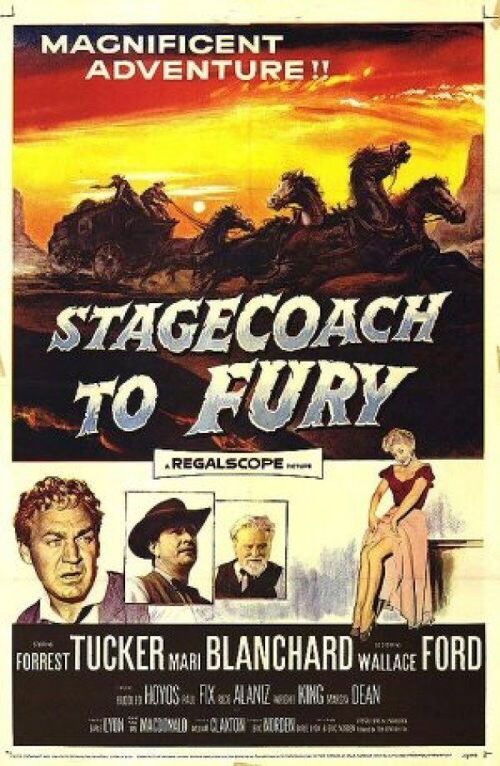 Stagecoach To Fury Poster