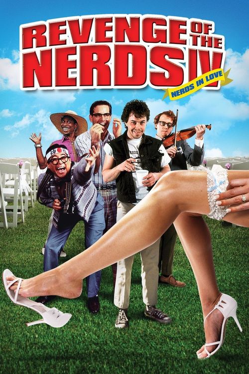 Revenge of the Nerds IV: Nerds In Love Poster