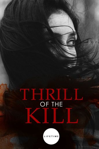  Thrill of the Kill Poster