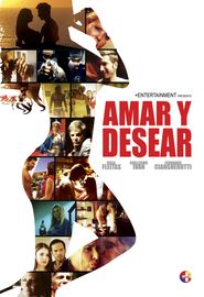  Amar y Desear: To Love and Lust Poster
