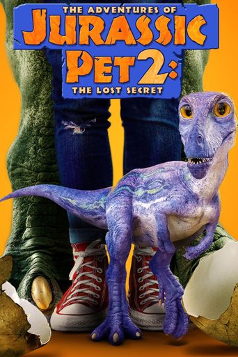  The Adventures of Jurassic Pet: The Lost Secret Poster