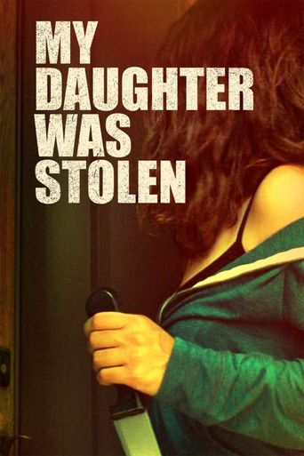  Who Took My Daughter? Poster