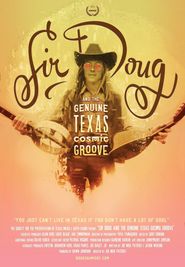  Sir Doug and the Genuine Texas Cosmic Groove Poster