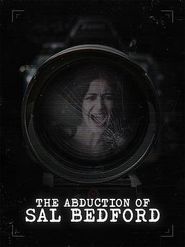  Abduction of Sal Bedford Poster