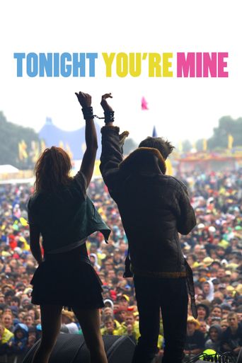 Tonight You're Mine Poster