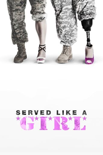  Served Like a Girl Poster