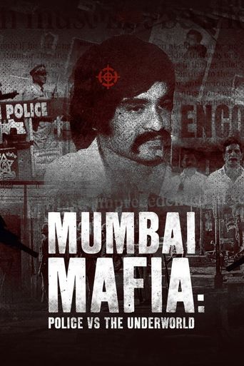  Mumbai Mafia: Police vs the Underworld Poster