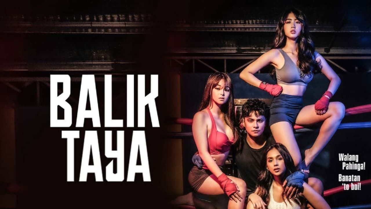 Balik Taya (2023): Where to Watch and Stream Online | Reelgood