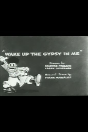  Wake Up the Gypsy in Me Poster