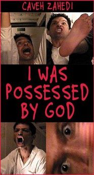  I Was Possessed by God Poster