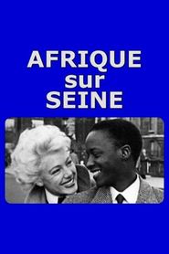  Afrique sur Seine Poster