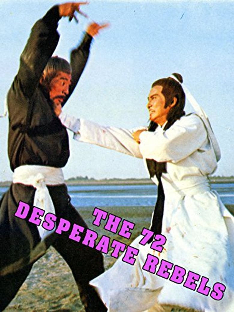 The 72 Desperate Rebels Poster