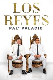  Los Reyes Pal Palacio Poster
