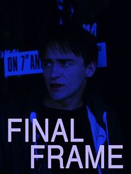  The Final Frame Poster