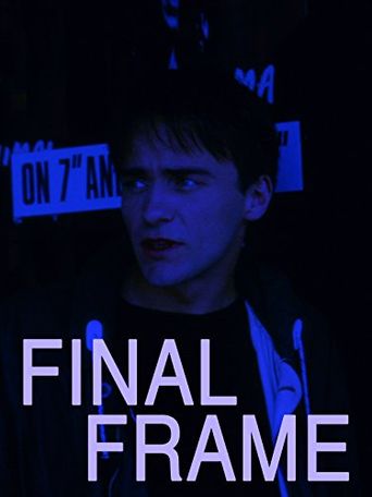 The Final Frame Poster