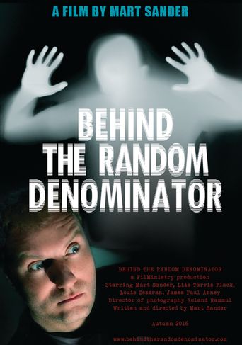  Behind the Random Denominator Poster