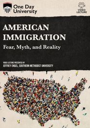  American Immigration: Fear, Myth, and Reality Poster