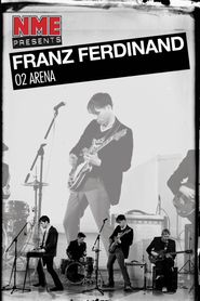  Franz Ferdinand: O2 Arena Poster