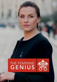  The Feminine Genius - Women of the Vatican Poster
